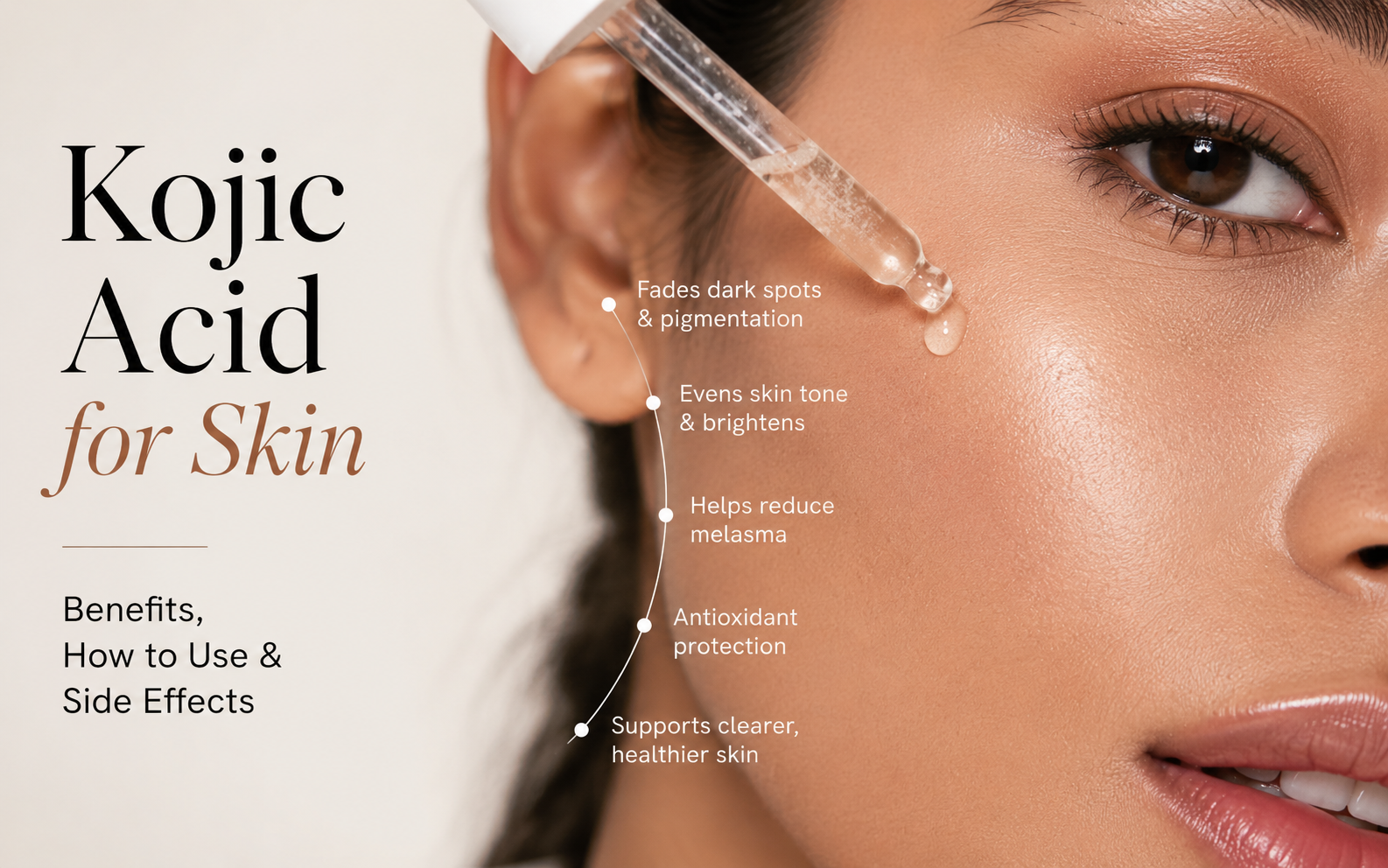 Kojic Acid for Skin: Benefits, How to Use & Side Effects